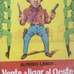 Vente a ligar al Oeste