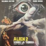 Alien 2: Sobre la tierra