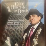 CON EL DINERO DE LOS DEMAS