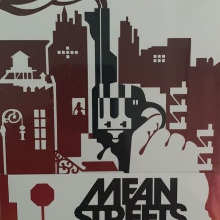 MEAN STREETS - Malas calles
