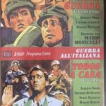 DOBLE SESION GUERRA ITALIANA: LA GRAN GUERRA / TODOS A CASA