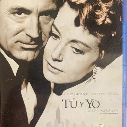 Tu y yo - An affair to remember  (Leo McCarey, 1957)