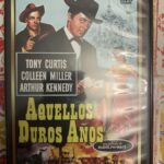 AQUELLOS DUROS AÑOS