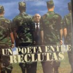 UN POETA ENTRE RECLUTAS