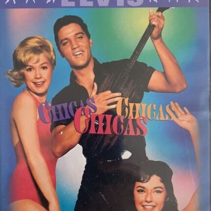 CHICAS CHICAS CHICAS - ELVIS PRESLEY