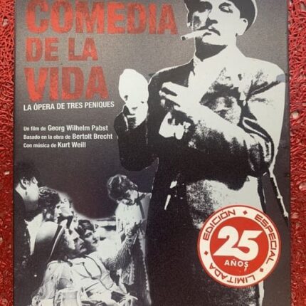 LA COMEDIA DE LA VIDA (L'opéra de quat'sous) - EDICION METALICA LIMITADA