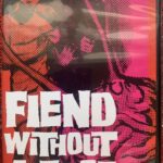 FIEND WITHOUT A FACE / El Monstruo sin rostro