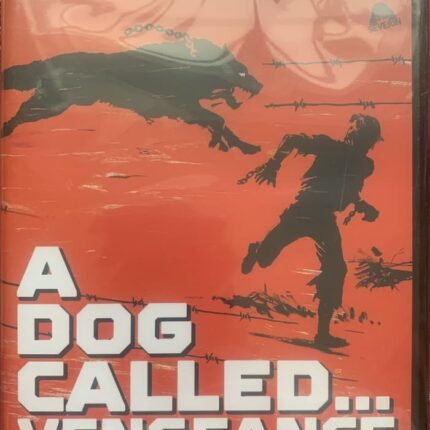 A DOG CALLED VENGEANCE - El perro