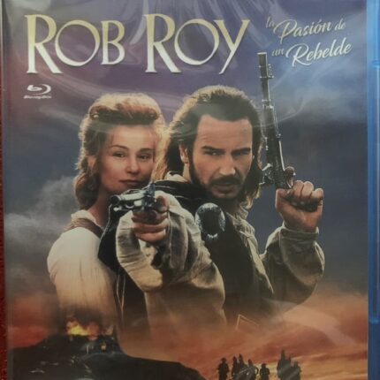 ROB ROY, la pasión de un rebelde