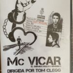 Mc VICAR, el enemigo público número 1