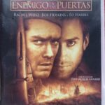 ENEMIGOS A LAS PUERTAS