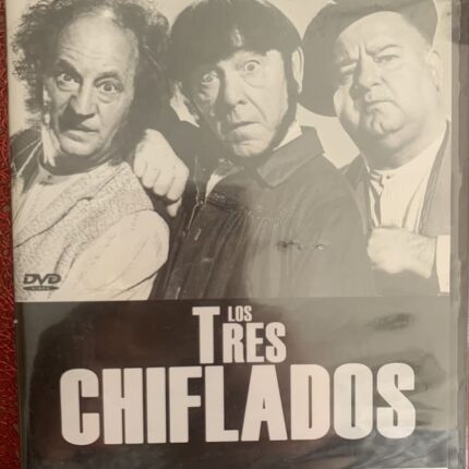 LOS TRES CHIFLADOS