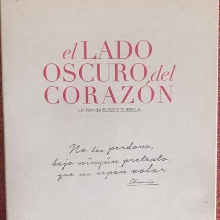 EL LADO OSCURO DEL CORAZON