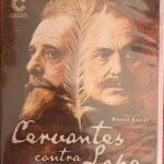 CERVANTES CONTRA LOPE