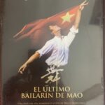 EL ULTIMO BAILARIN DE MAO