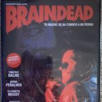 Braindead (Tu madre se ha comido a mi perro)