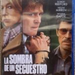 LA SOMBRA DE UN SECUESTRO