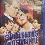 LOS VIOLENTOS AÑOS VEINTE