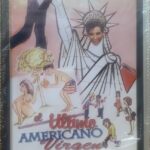 EL ULTIMO AMERICANO VIRGEN