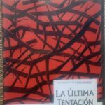 LA ULTIMA TENTACION DE CRISTO