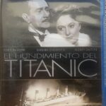 EL HUNDIMIENTO DEL TITANIC