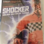 SHOCKER, 100.000 voltios de terror