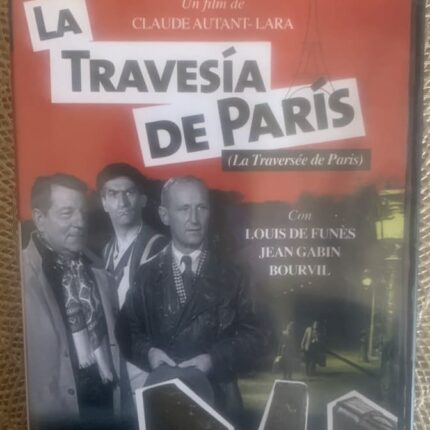 LA TRAVESIA DE PARIS