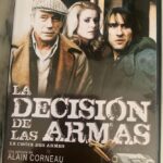 LA DECISION DE LAS ARMAS