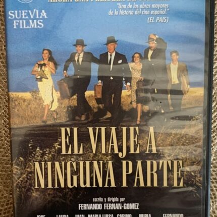 EL VIAJE A NINGUNA PARTE