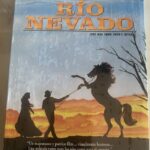 EL HOMBRE DE RIO NEVADO