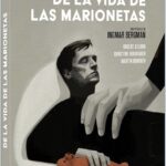 DE LA VIDA DE LAS MARIONETAS