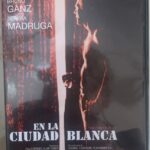 EN LA CIUDAD BLANCA