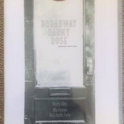 BROADWAY DANNY ROSE