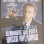 EL HOMBRE QUE PODIA HACER MILAGROS