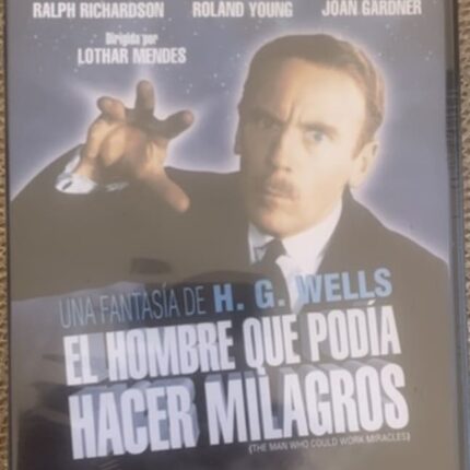 EL HOMBRE QUE PODIA HACER MILAGROS
