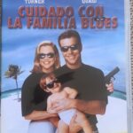 CUIDADO CON LA FAMILIA BLUES