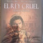 EL REY CRUEL (Herodes, el rey cruel)