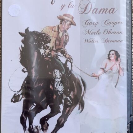EL VAQUERO Y LA DAMA