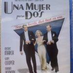 UNA MUJER PARA DOS