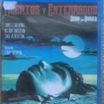 MUERTOS Y ENTERRADOS