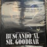 BUSCANDO AL SR. GOODBAR