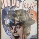 ¡ QUE DIA TENGO !