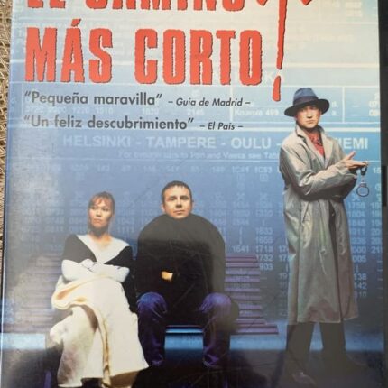 EL CAMINO MAS CORTO
