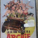 LA ULTIMA VEZ QUE VI A ARCHIE