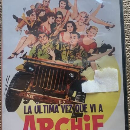 LA ULTIMA VEZ QUE VI A ARCHIE