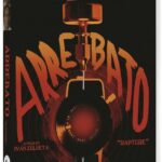 ARREBATO - EDICION COLECCIONISTA