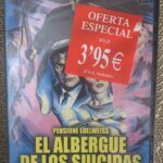 EL ALBERGUE DE LOS SUICIDAS